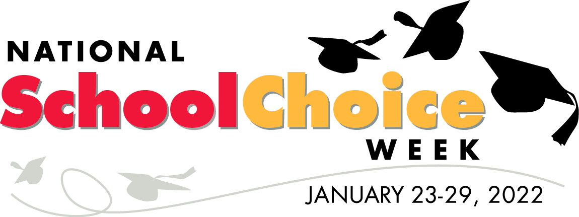 Banner image with text: National School Choice Week January 23-29, 2022 with 3 black graduation mortarboard hats.